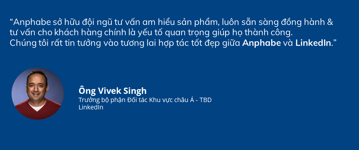 ông Vivek Singh, Trưởng bộ phận Đối tác Khu vực châu Á - TBD của LinkedIn